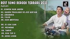 BERGEK TERBARU 2023 FULL AlBUM TERBARU