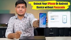How to Unlock Your iPhone Or Android Device without Passcode | Tenorshare 4uKey