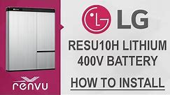 LG RESU10H Installation Video | RENVU
