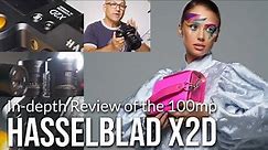 Hasselblad X2D - 100 megapixel REVIEW: In-depth with some shocking results!