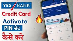 How to Activate Yes Bank Credit Card | yes bank credit card pin generate | yes bank credit card pin