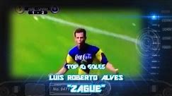 Top 10 - Luis Roberto Alves " Zague"