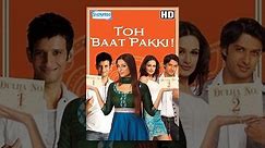 Toh Baat Pakki (HD) - Hindi Full Movie - Tabu, Sharman Joshi, Yuvika Chaudhary - With Eng Subtitles