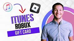 How to Use iTunes Gift Card for Robux (Best Method)