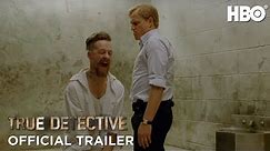 True Detective: Kings (Season 1 Trailer) | HBO