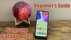 Samsung Galaxy A02s - Beginner's Guide