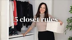 How To ORGANIZE Your Closet Like A PRO: 5 Minimalist Rules Of Closet Organization