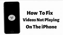How To Fix Videos Not Playing On The iPhone -Youtube Videos Not Playing On iPhone [SOLVED]