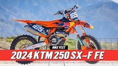 2024 KTM 250 SX-F Factory Edition Intro | Updated Bike Test Review