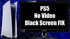 PS5 No Video Signal - Black Screen - Blank Screen Fix