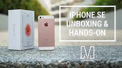 iPhone SE Unboxing and Quick Hands-On