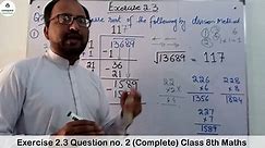 Unit 2 Ex. 2.3 Question no. 2 Class 8 Math PTB (Square Root by Division Method) Learning Zone.