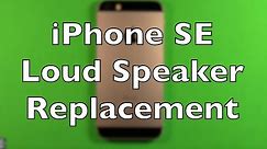 iPhone SE Loud Speaker Replacement How To Change