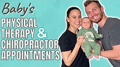 Baby's Chiropractor & PT Appointments