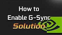 How to Enable NVIDIA G-Sync in Windows 11/10 [Tutorial]