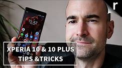 Sony Xperia 10 & 10 Plus | Tips & Tricks Guide