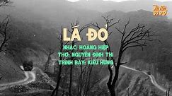 Lá Đỏ (Thu thanh sau 1975) | Official Lyric Video by Hà Nội Vi Vu