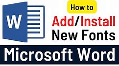 How To Add Or Install New Fonts In Microsoft Word | Add Fonts In Word | Simple & Quick Tutorial