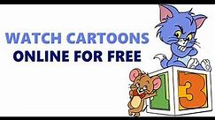 Best Sites To Watch Cartoons Online For Free