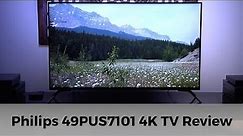 Philips 49PUS7101 4k HDR UHD TV Review