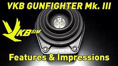 VKB Gunfighter MK. III Base: Features & Impressions