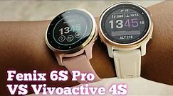 Garmin Vivoactive 4S vs Fenix 6S Pro