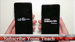 LG G7 vs Samsung Galaxy S9 + سرعة الاختبار ، ومكبرات الصوت والكاميرات!