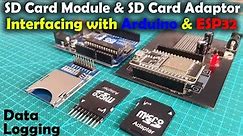SD Card Module with Arduino & ESP32, Arduino Data Logger, ESP32 Data Logger, Micro SD Card Adaptor