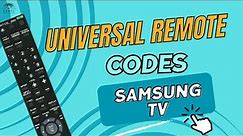 Universal Remote Codes for Samsung TV | How to set up the Universal Remote of your Samsung Smart TV