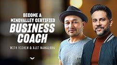 How to be a Business Coach: Get certified in 4 months with Mindvalley