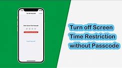 How to Turn off Screen Time Restriction without Passcode on iPhone 13 iOS 16