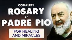 Holy Rosary of Padre Pio 🙏 For Healing and Miracles