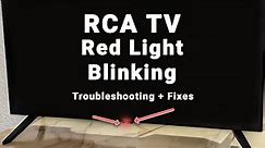 RCA TV Red Light Blinking | 5-Min Troubleshooting