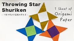 How to make a “Throwing Star/Ninja Shuriken” by folding 1 sheet of Origami Paper [An easy way]