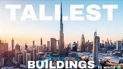 EVOLUTION of WORLD'S TALLEST BUILDING: Size Comparison (2022-1901)