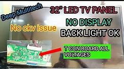 No picture on 32 inch led tv | not ckv issue | backlight ok.