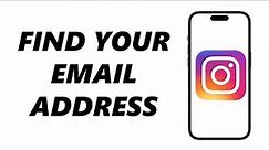 How To Find Your Instagram Email Address