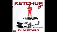 DJ Mustard - Intro (Ft. Lil Snupe) [Ketchup]