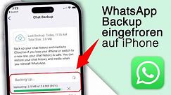 WhatsApp Backup lädt nicht in iCloud auf iPhone! [7 Lösungen]