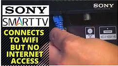 How to Fix SONY TV Connects To WiFi But No Internet Access || Unable to watch internet content