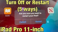 iPad Pro 11in: How to Turn Off / Restart (5 ways)