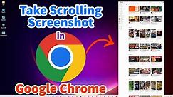 How to Take a FULL PAGE or Scrolling Screenshot in Google Chrome