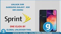 Unlock Sim Samsung Galaxy A50 SM-A505U Sprint By Global Unlocker Pro