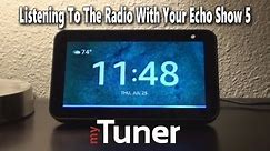 Echo Show 5 - Listen To Radio With Alexa Skills