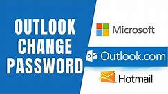 How to Change Outlook Password | Microsoft Account