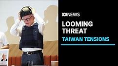 As China flexes its military muscles, everyday citizens in Taiwan are preparing for war | ABC News