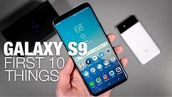 Galaxy S9: First 10 Things to Do!