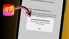 This Apple ID Either Not Valid or Not Supported | How to Fix Apple ID Cannot Reset Password iOS 17