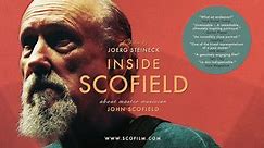 INSIDE SCOFIELD - a film about John Scofield