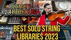I tried the BEST Solo String libraries so you don't have to!